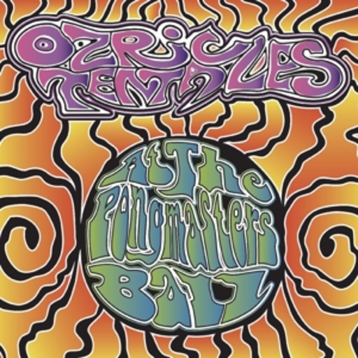 Ozric Tentacles – At The Pongmasters Ball