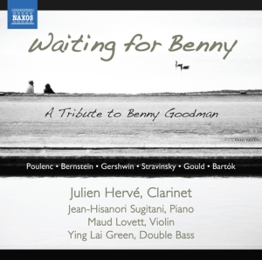 Hervé/Lovett/Sugitani/Green – Waiting For Benny - A Tribute To benny Goodman