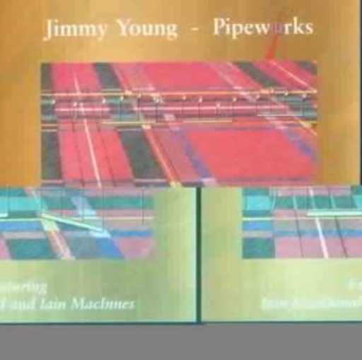 Jimmy Young – Pipeworks