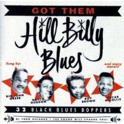 Diverse – Got Them Hillbilly Blues - Black Blues Bopper
