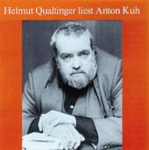 Helmut Qualtinger – ... liest Anton Kuh Folge 2