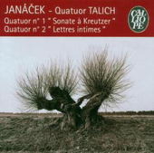 Quatuor Talich – Sonate A Kreutzer/Lettres Intimes
