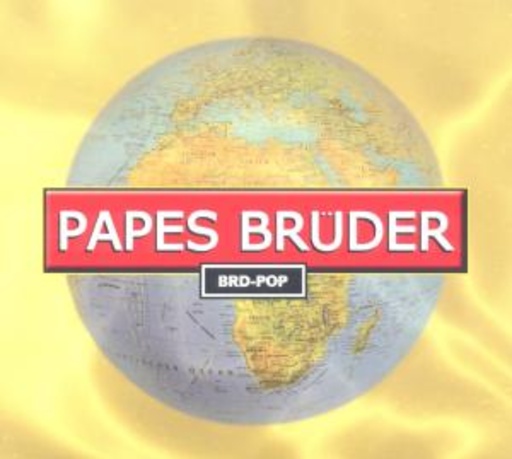 Papes Brüder – BRD-Pop