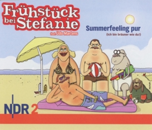 Frühstück bei Stefanie – Summerfeeling Pur (Ich bin bräuner wie du)