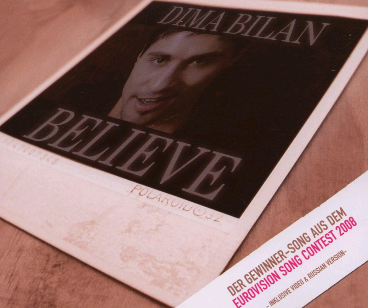 Dima Bilan – Believe