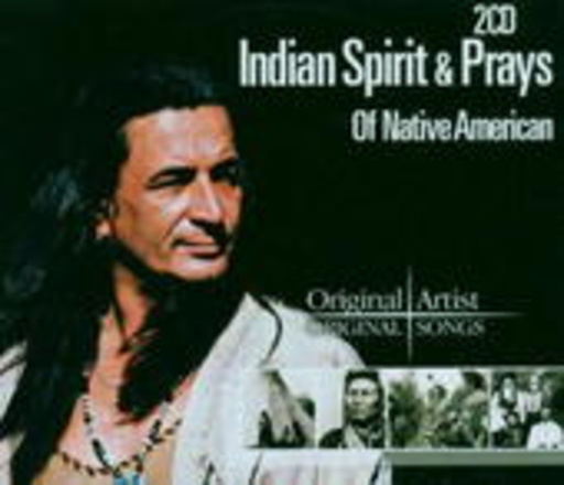 Diverse – Indian Spirits & Prays Of Native American