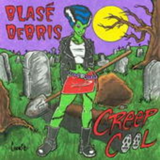 Blase Debris – Creep Cool