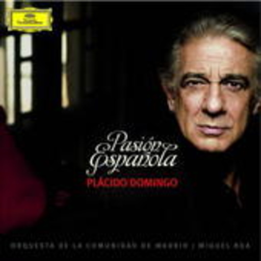 Plácido Domingo – Pasión Espanola