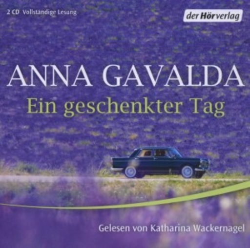 Katharina Wackernagel – Ein geschenkter Tag