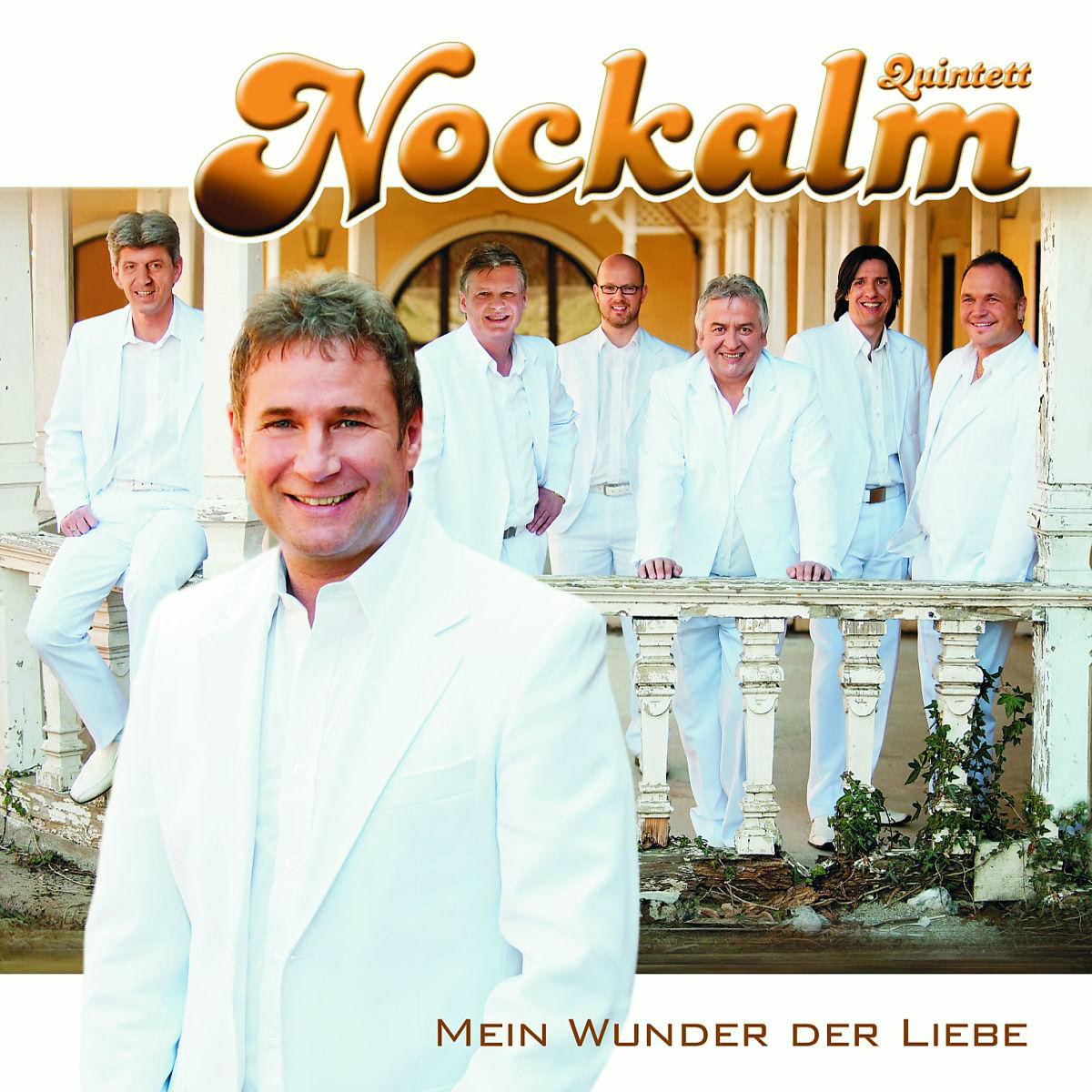 Nockalm Quintett – Mein Wunder der Liebe