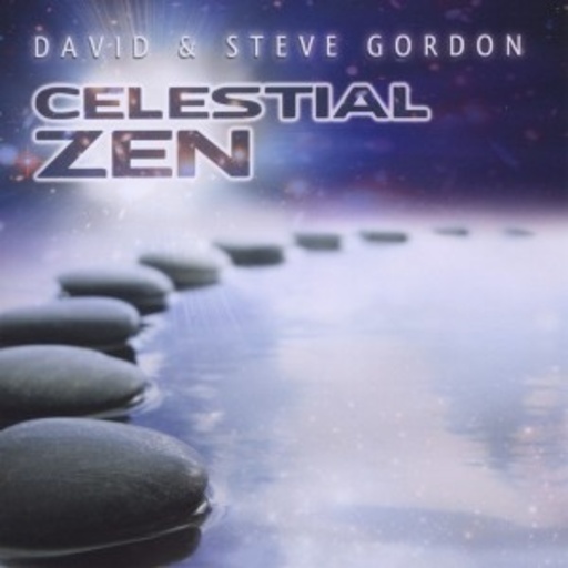 David & Steve Gordon – Celestial Zen