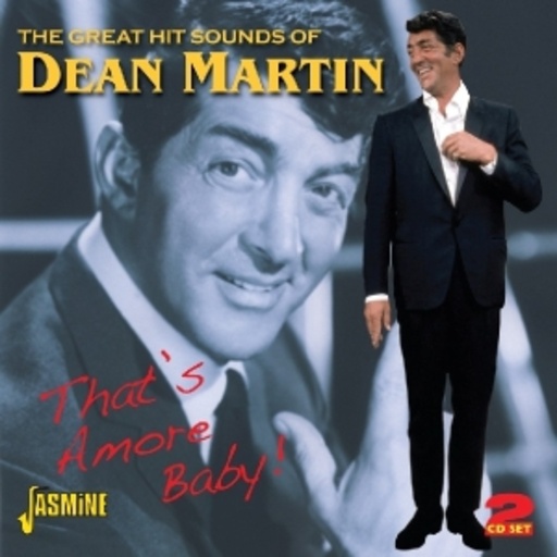 Dean Martin – That's Amore - Great Hit Sound Of