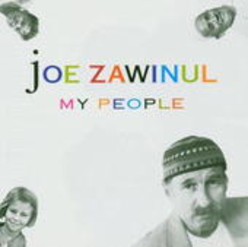 Joe Zawinul – My People