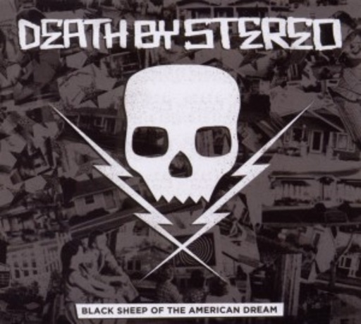 Death By Stereo – Black Sheep Of The American Dream