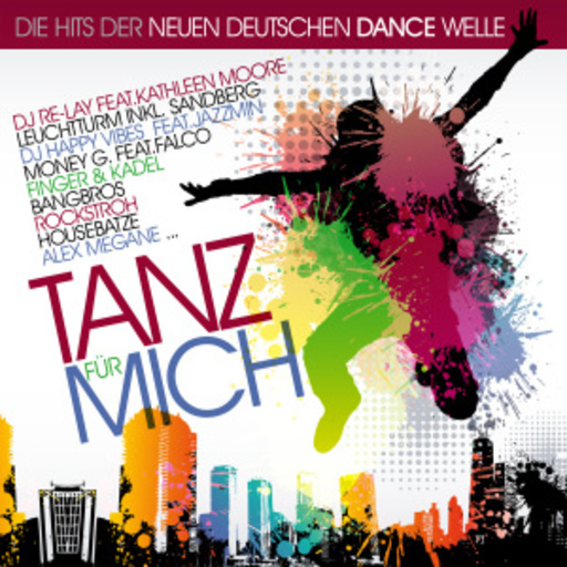 Diverse – Tanz für mich - Neue Deutsche Dance Welle
