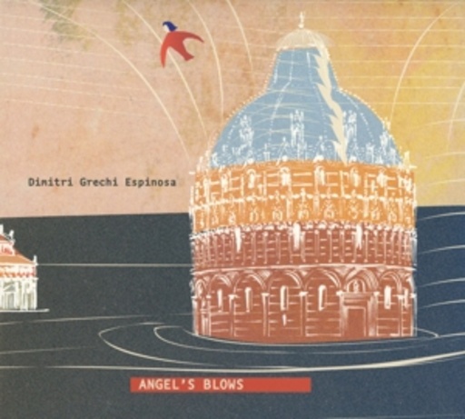 Dimitri Grechi Espinosa – Angel's Blows
