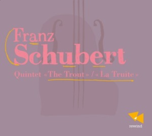 Diverse – Quintet "The Trout"/"La Truite"