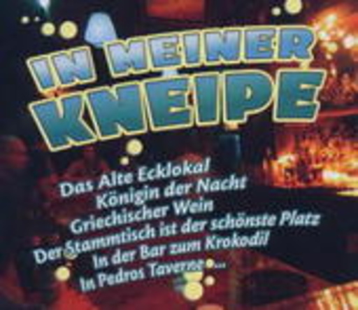 Diverse – In meiner Kneipe