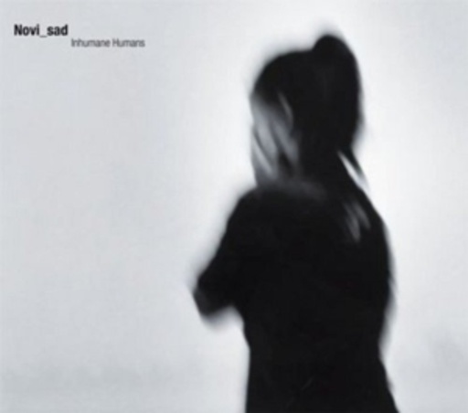 Novi_Sad – Inhumane Humans