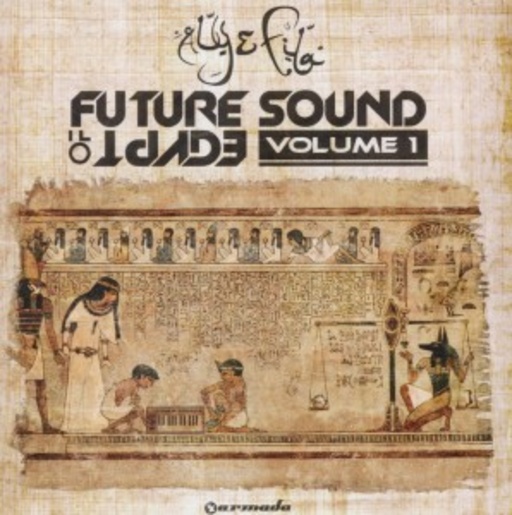Aly & Fila – Future Sound Of Egypt
