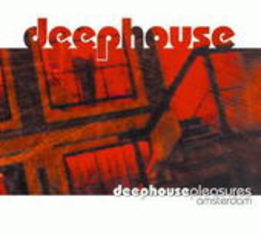Diverse – Deephouse Pleasures: Amsterdam