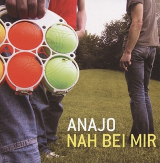 Anajo – Nah bei mir