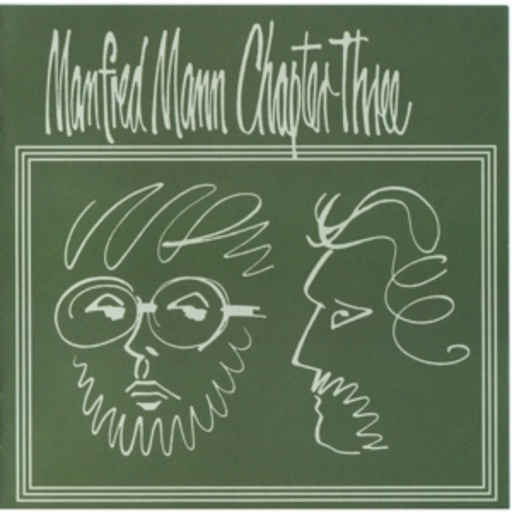 Manfred Mann – Manfred Mann Chapter Three