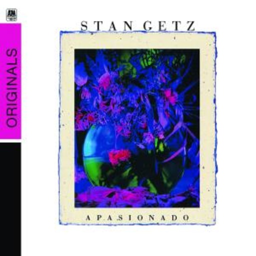 Stan Getz – Apasionado (Originals)