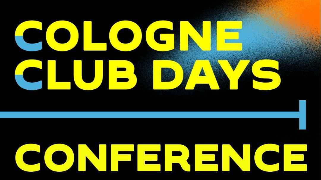 Gehen Ende August über die Bühne: die Cologne Club Days.