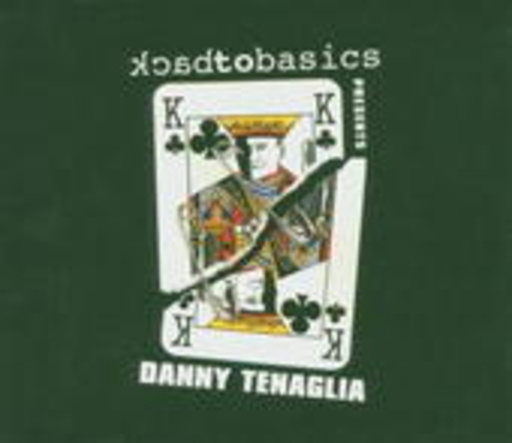 Diverse – Danny Tenaglia pres. Back To Basics
