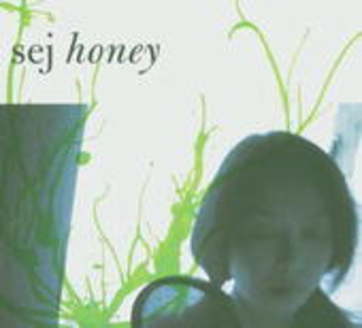 Sej – Honey