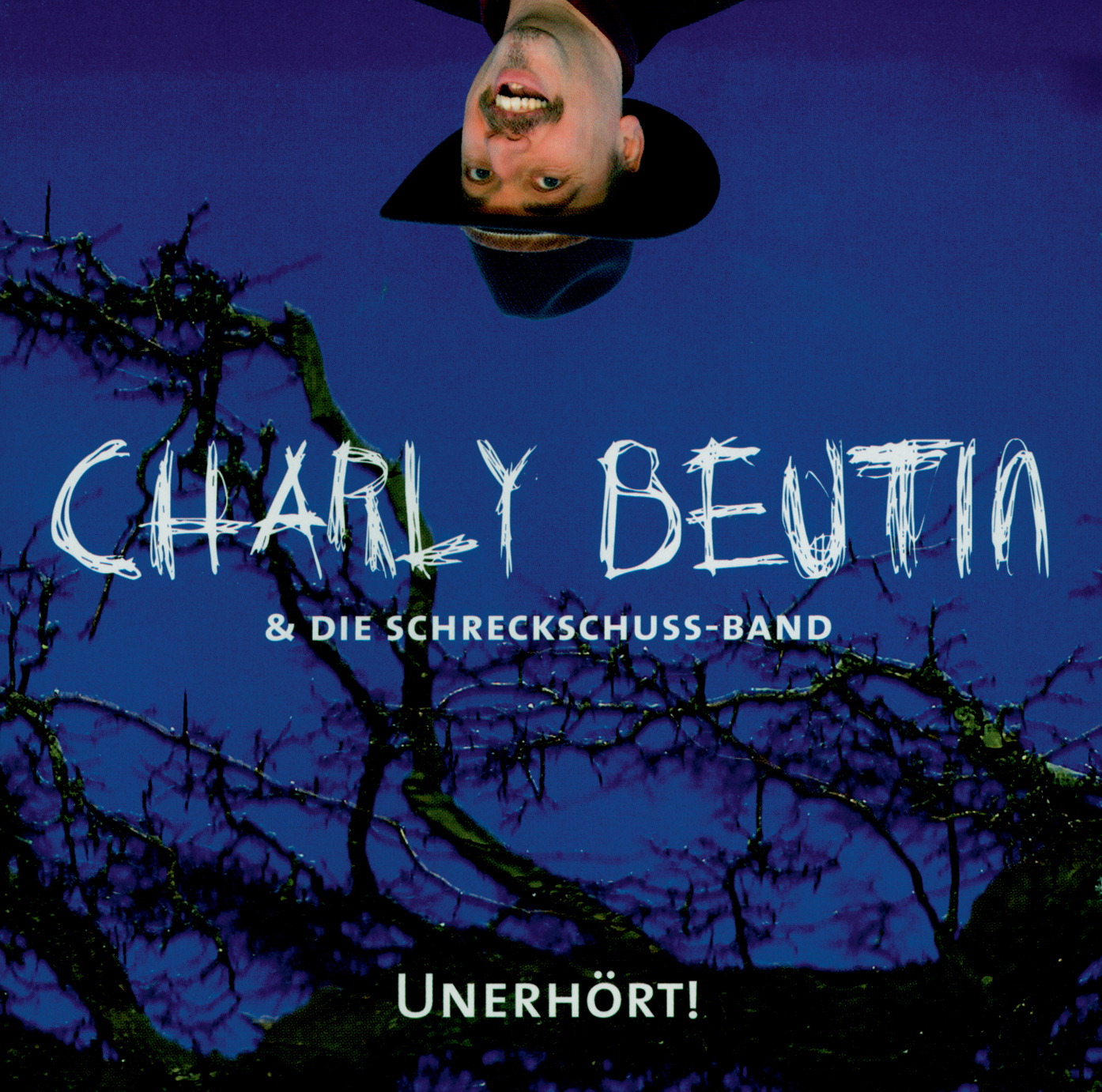 Charly Beutin & die Schreckschuss-Band – Unerhört