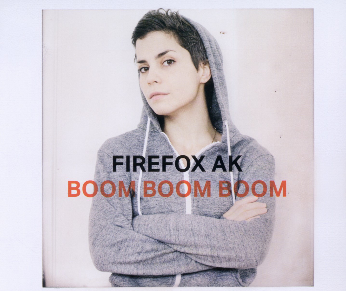 Firefox AK – Boom Boom Boom