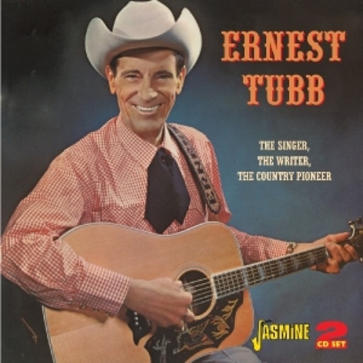 Ernest Tubb – The Singer, The Writer, The Country Pioneer