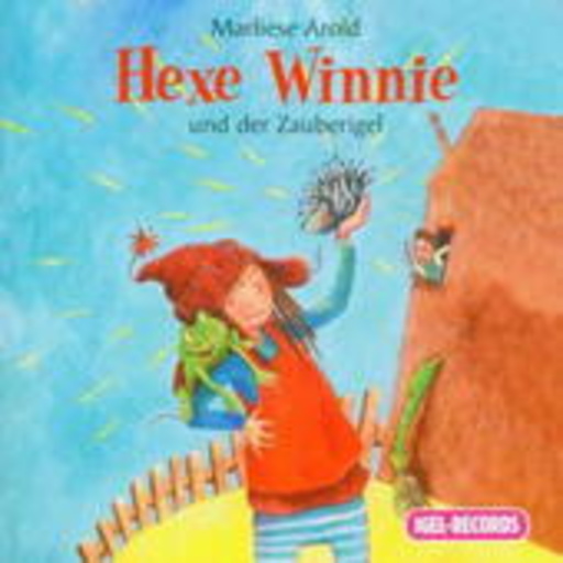 Marliese Arold – Hexe Winnie und der Zauberigel