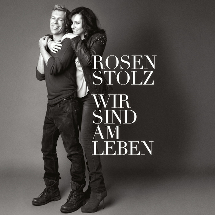 Rosenstolz – Wir sind am Leben/Weil wir Freunde sind (Der Tiger Taps Song)