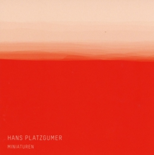 Hans Platzgumer – Miniaturen
