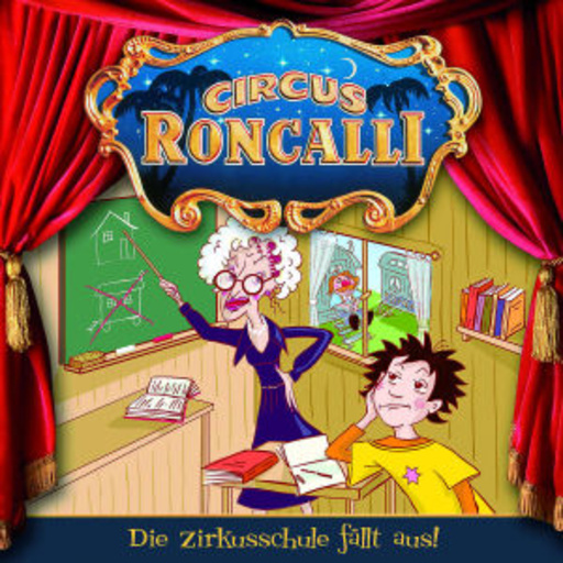 Circus Roncalli – Die Zirkusschule fällt aus (5)