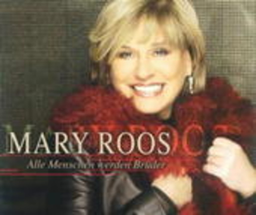 Mary Roos – Alle Menschen werden Brüder