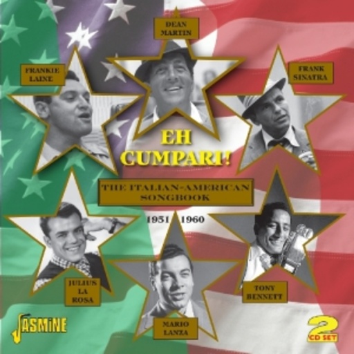 Diverse – Eh Cumpari! - The Italian-American Songbook 1951-1960