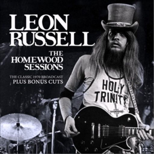 Leon Russell – The Homewood Sessions