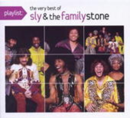 Sly & The Family Stone – Playlist - The Very Best Of Sly & The Family Stone