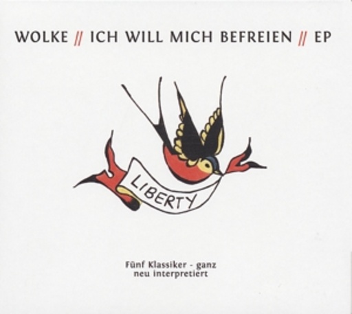 Wolke – Ich will mich befreien EP