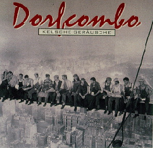 Dorfcombo – Keusche Geräusche