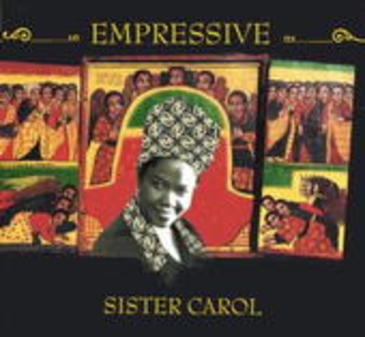 Sister Carol – Empressive