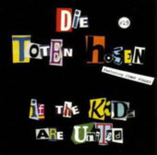 Die Toten Hosen & Sham 69 – If The Kids Are United