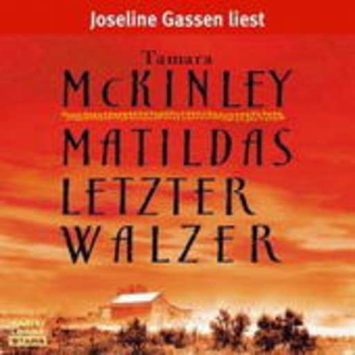Joseline Gassen – Matildas letzter Waltzer