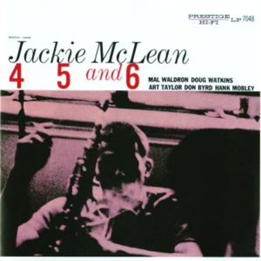 Jackie McLean – 4, 5 And 6 (Rudy Van Gelder Remaster)