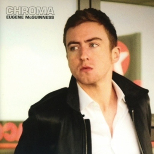 Eugene McGuinness – Chroma