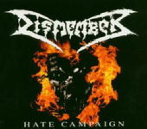 Dismember – Hate Campaign